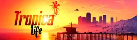 Bannière de ⛱️TropicaLife ⛱️ WL +18 | SeriousRP | Douanes RP